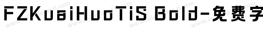 FZKuaiHuoTiS Bold字体转换